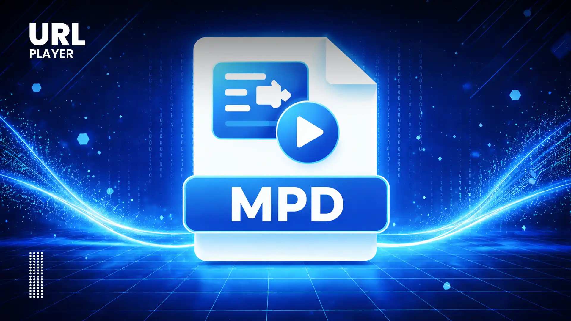 What Is an MPD File?